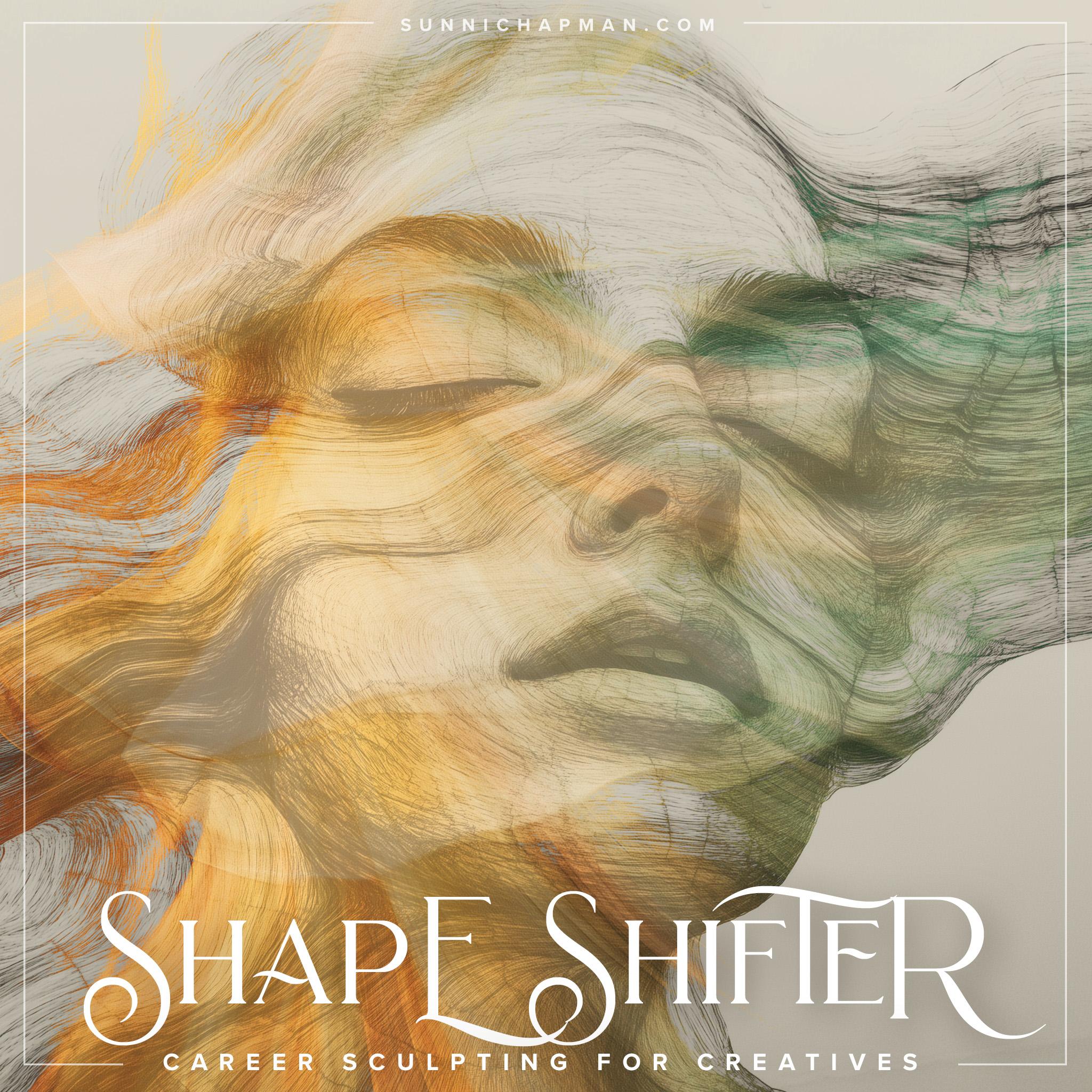 Shape Shifter